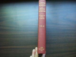 Vtg 1919 Century Readings for a Course in English Literature by Cunliffe & Young 3