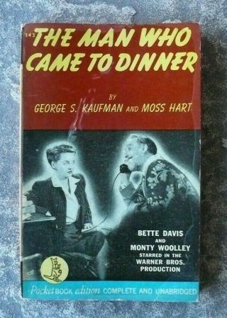 Pocket Books 143 The Man Who Came To Dinner By Kaufman & Hart 1st 1942 Vg,  Rare