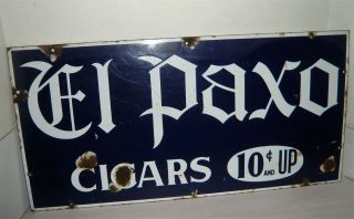 RARE VINTAGE 1920 ' S EL PAXO CIGAR 10 C & UP PORCELAIN SIGN 3