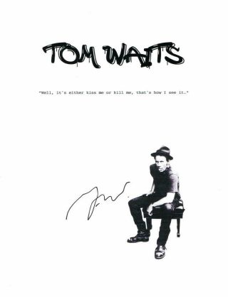 Tom Waits Signed Autograph Custom Mini Poster - Legendary Blues Jazz Singer Rare