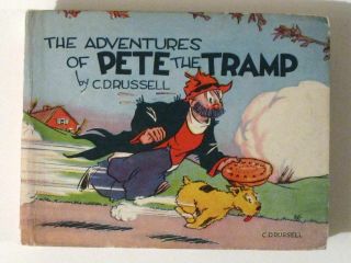 The Adventures Of Pete The Tramp By C.  D.  Russell Antique 1935 Little Big Book