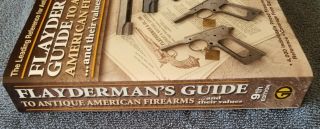 Flayderman ' s Guide to Antique American Firearms 9th Ed.  PB book gun rifle pistol 2