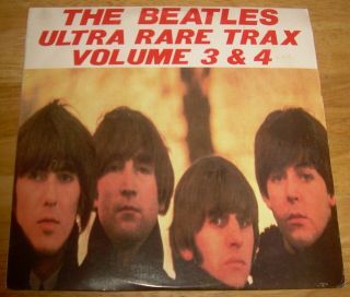 The Beatles Ultra Rare Trax Volumes 3 & 4 Vinyl 2 - Lp Set Studio Outtakes