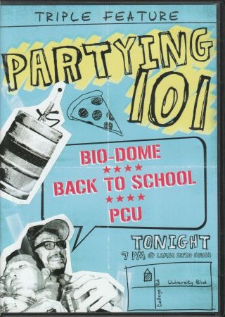 Bio - Dome / Back To School / Pcu - Partying 101 Triple Feature Dvd Rare Oop