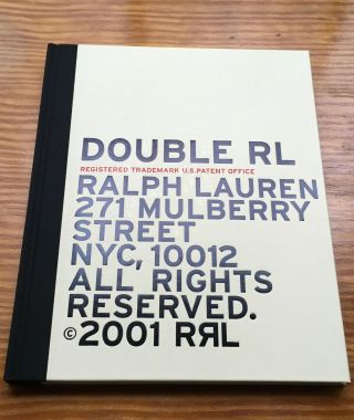 Rare RRL 2001 Double RL Hardcover Book Ralph Lauren Mulberry St.  Bruce Weber 2