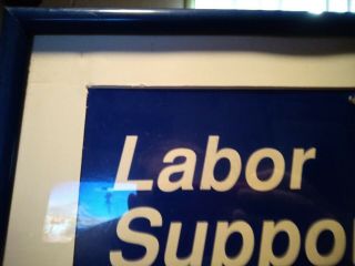 Labor Supports Clinton Gore Campaign poster with frame very hard to find 1992 2