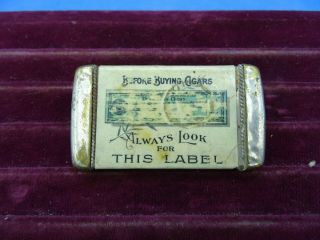 Antique Advertising Match Safe " Always Look For This Label,  Blue Union Label "