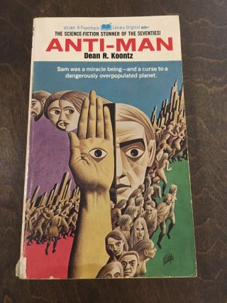 Anti - Man By Dean Koontz (rare Paperback,  1970)
