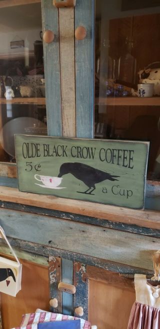 Large Primitive Sage Green Olde Black Crow Coffee Wood Sign Country Folk Art