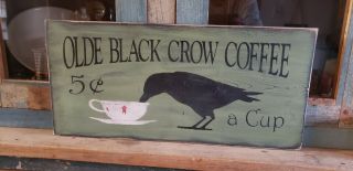 Large Primitive Sage Green Olde Black Crow Coffee Wood Sign Country Folk Art 2