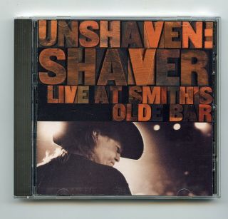 Rare Shaver Cd - Unshaven: Shaver Live At Smith 