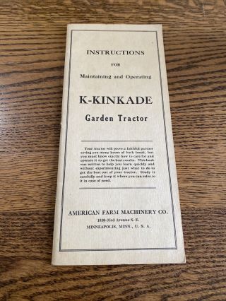 Kinkade Antique Garden Tractor Hit & Miss Gas Engine Instruction Book