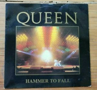 Queen - Rare Withdrawn Sleeve 45 - Hammer To Fall/tear It Up