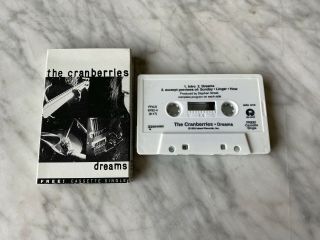 The Cranberries Dreams Cassette Tape Single Promo 1993 Island Prcs 6782 - 4 Rare