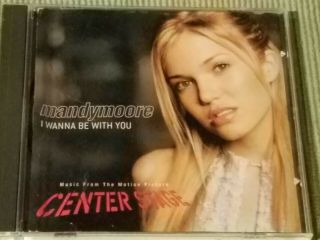 Mandy Moore I Wanna Be With You Rare Oop 2 Track Promo Cd