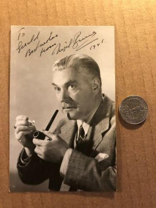 Nigel Bruce Very Rare Early Autographed Photo Sherlock Holmes Rebecca ' 41 2