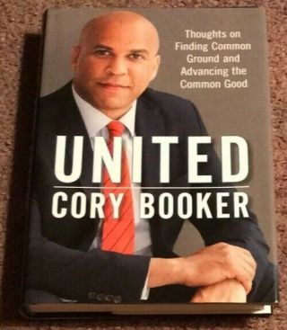 Signed Twice United By Cory Booker Autographed First Edition Rare