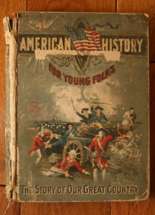 American History For Young Folks By Henry Davenport Northrop 1898 Antique Book