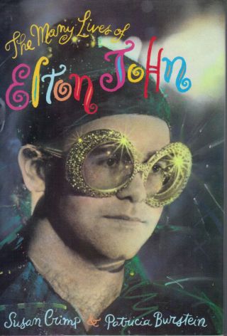 Elton John The Many Lives Of Elton John Rare Hardcover Book From 1992