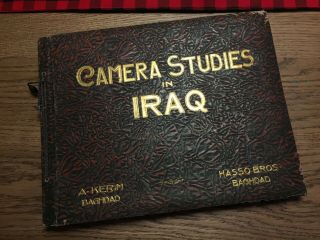 Camera Studies In Iraq - Antique First Edition Book 1923 Rare