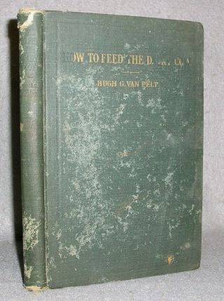 Antique Farming Book How To Feed The Dairy Farm Cow Fold - Out Illustrations 1920