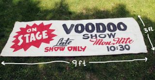 Voodoo Show Cloth Banner 9ft X 3ft Plus Photos Vintage Rare Ray - Mond