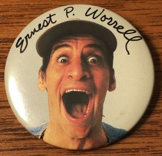 Jim Varney As Ernest P.  Worrell Pin Button 2.  25” 1980 