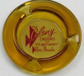 Rare Vintage The Colony Casino Amber Glass Advertising Ashtray Reno Nevada