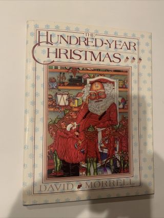 The Hundred Year Christmas ✎signed✎ By David Morrell Rare 1st Edition Hardback