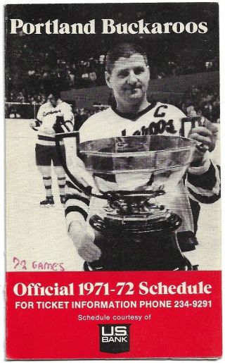 Very Rare 1971 - 72 Portland Buckaroos Whl Hockey Schedule