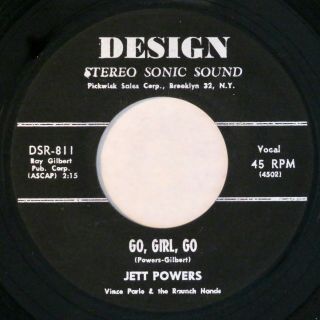 Design 811 Jett Powers Orig Rare Rockabilly 45 Near Minus Go,  Girl,  Go