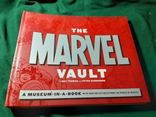 Marvel Vault : A Museum - In - A - Book With Rare Collectibles From The Marvel World