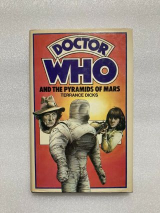 Doctor Who And The Pyramids Of Mars Terrace Dicks Hardcover.  Not Ex Library Rare
