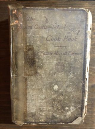 1909 Antique; The Boston Cooking - School Cook Book Fannie Farmer