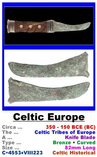 Artefact • Ancient Celtic Europe • Bronze Knife Blade • 350 - 150 Bce • C•4553•