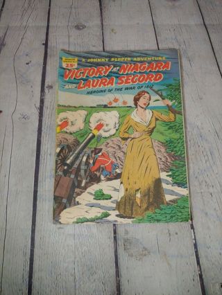 Victory At Niagara And Laura Secord 1957 American Graphics No.  2 Rare War Comic