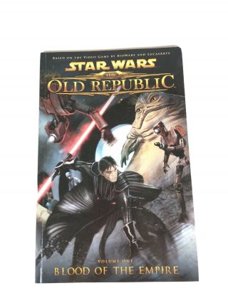 Star Wars: The Old Republic Volume 1 Blood Of The Empire 1st/1st Rare & Oop