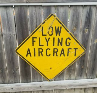 Vintage Low Flying Aircraft Road Street Sign Authentic Heavy Steel 24 " X24 " Rare