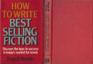 1981 Dean Koontz - How To Write Best Fiction - Rare 1st W/dj Npc Unread