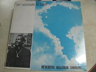 Rare Lp Rev Malcolm Simmons - My Message Is Love Private Gospel Funk Lp