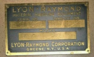 Lyon - Raymond Greene Ny Fork Lift Id Plate 1951 Vintage Rare Solid Brass Raymond