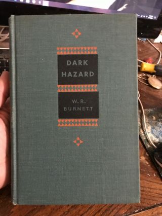 W.  R.  Burnett - Dark Hazard - 1933 - Dog Racing - Gambling Rare Mystery Collectible