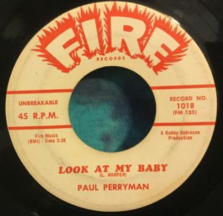 Paul Perryman 45 Look At My Baby / Keep A’calling Fire (1960) Rare