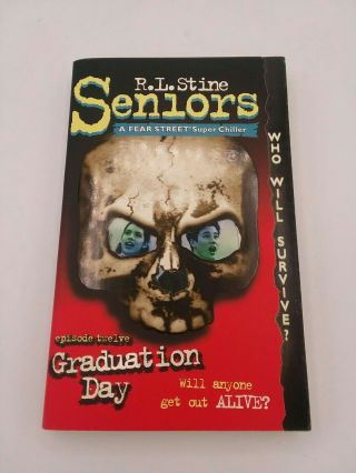 Graduation Day R.  L.  Stine Seniors Episode 12 A Fear Street Chiller Rare