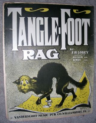 1910 Tangle - Foot Rag Antique Ragtime Sheet Music By F.  H.  Losey Tanglefoot