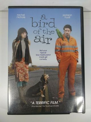 A Bird Of The Air Dvd 2011 W/ Rachel Nichols & Jackson Hurst Rare Romcom