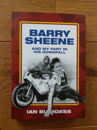 Barry Sheene,  My Part In His Downfall,  Ian Burgess,  Motorcycle Racing,  Rare