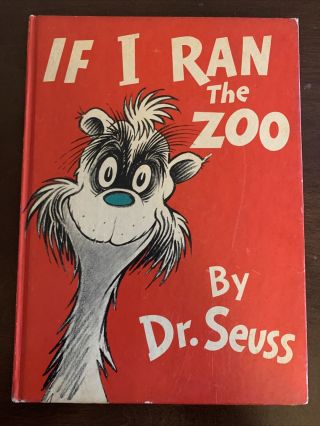 If I Ran The Zoo By Dr.  Seuss,  1950 1st Ed.  Hc Rare Childrens Book (cb)