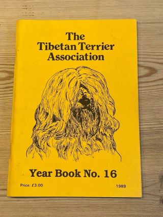 Rare Tibetan Terrier Association Yearbook No.  16 1989 Dog Book 100 Pages