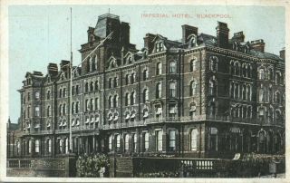 Antique German Colour Printed Postcard Imperial Hotel Blackpool Lancashire